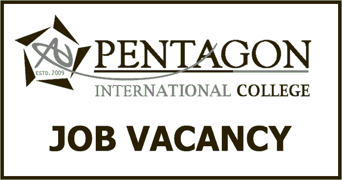 Pentagon International College Vacancy