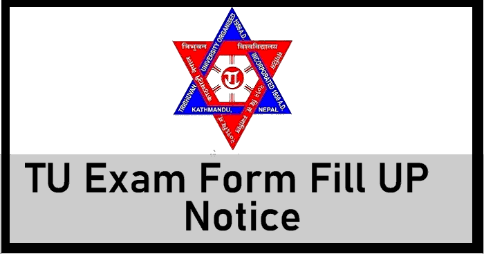 TU Exam Form Fill Up Notice