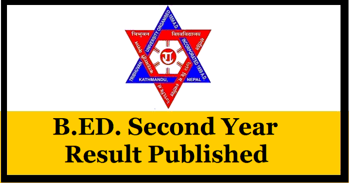 TU B.Ed. Second Year Result