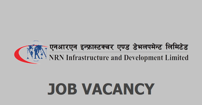 NRN Infrastructure and Development Limited Vacancy