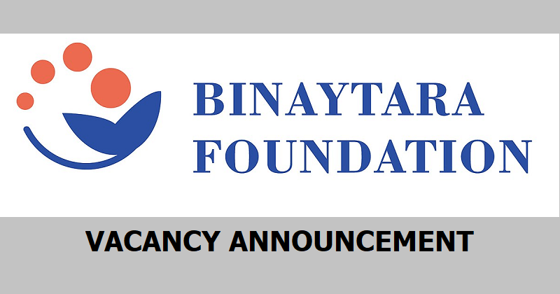 Binaytara Foundation Vacancy