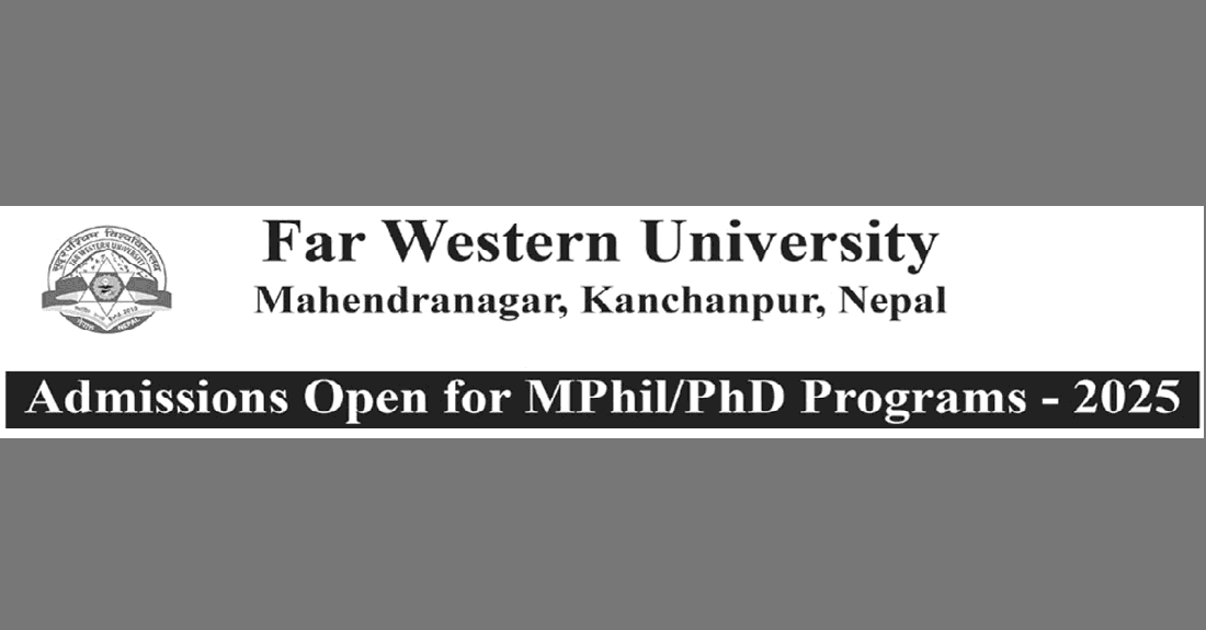 MPhil, PhD Admission 2025 at Far Western University 