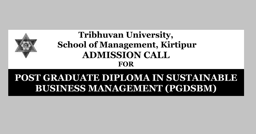 Tribhuvan University, School of Management Admission Call for PGDSBM 